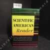 Scientific American Reader. COLLECTIF