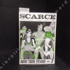 Scarce n°3 : New Teen Titans / Mister A. Sous pli discret - George Perez, la rédaction vous en parle... - The New Teen Titans par Yvan Marie - Marv ...