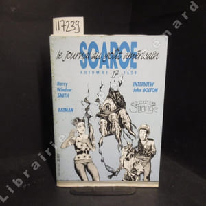 Scarce n°17 : Barry Windsor Smith / Batman / Interview John Bolton / Someplace Strange. Interview John Bolton - Miller et le cinéma - Cinder and Ashe - Superman - Groo - Iron Man - Hellblazer - Miller / Mazzucchelli - The Weird / The Cult - Dargaud - Badger - Barry W. Smith - ... Inclus un poster Wolverine par John Bolton, tiré de Classic X-Men 25 et un supplément Scarce n° 17bis.