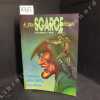 Scarce n°25 : Interview Mike Grell / Clive Barker. Dossier Mike Grell - Lex Luthor - Jeux de rôle - Clive Barker - Digital Justice - Jerry Ordway. ...