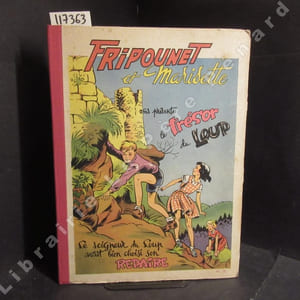 Fripounet et Marisette. Album n°15. 14e année, n°1 (dimanche 3 janvier 1954) à 26 (dimanche 27 juin 1954). (COMPLET)