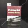 Mémorial. Prison de Montluc. COLLECTIF