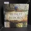 Beirut Reborn. The Restoration and Development of the Central District.. GAVIN, Angus - MALUF, Ramez