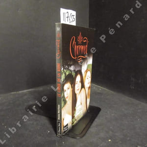 Charmed. Tome 30 : Le choix de la reine