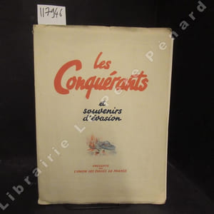 Les Conquérants et Souvenirs d'évasion vus par H. Socrate.