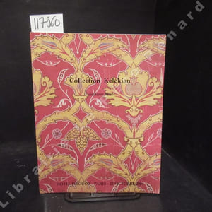 Collection Kelekian. Deuxième vente. textiles d'Egypte, Arts de l'Islam, Extrême-orient, Tableaux anciens, Haute Epoque - Catalogue de vente, 22 octobre 2001
