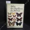 Atlas des papillons du monde.. LEWIS, H. L.