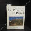 La Provence de Pagnol. CLEBERT, Jean-Paul