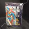 The man of steel. BYRNE, John - GIORDANO, Dick - Foreword by Ray Bradbury