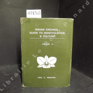 Indian Orchids : guide to identification & culture. Volume II.