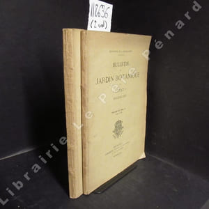 Les roses d'Europe de l'Herbier Crépin (Grande-Bretagne, France, Belgique, Pays-Bas, Suisse, Allemagne). Bulletin du jardin botanique de L'Etat. Volume XII (fasc. 1) (fasc. 2 et 3). (2 volumes)