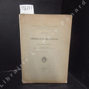 Ciperàceas argentinas (3 volumes) I : Género Heleocharis R. Br. (Tirada del Museo) - II : Géneros Kyllingia Rottb., Scirpus L., y Carex L. - III : Géneros Androtrichum, Lipocarpha, Ascolepis, Cyperus