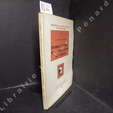 Etudes sur la flore et la végétation du Tibesti. MAIRE, René - MONOD, Théodore