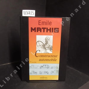 Emile Mathis, constructeur automobile alsacien.