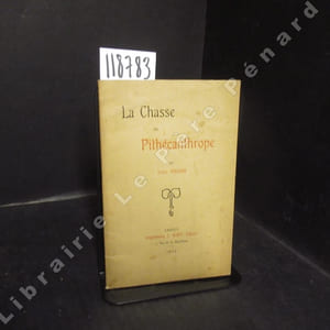 La chasse au Pithécanthrope