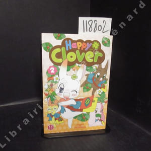 Happy Clover. Tome 2.