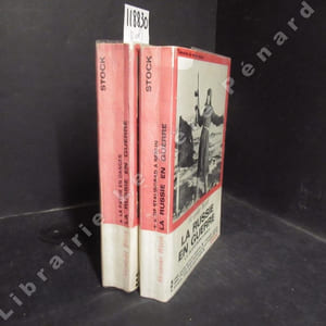 La Russie en guerre. Tome 1 : La partie en danger. Tome 2 : De Stalingrad à Berlin. (deux volumes)