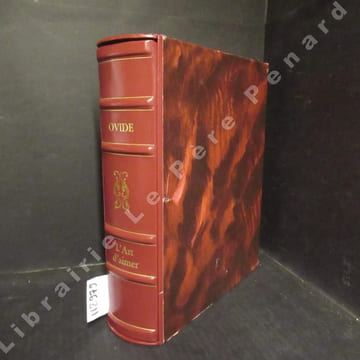 L'art d'aimer. Suivi de : Les remèdes à l'amour; Les amours.. OVIDE - Préface et traduction de Marie Claude Iskikian - Aquarelles originales en ...