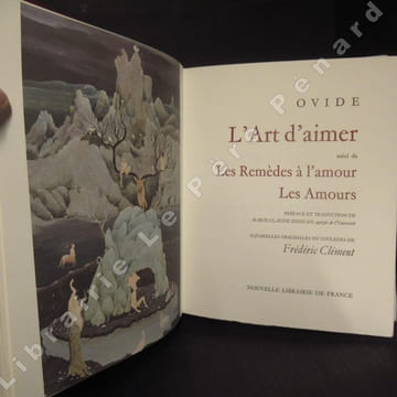 L'art d'aimer. Suivi de : Les remèdes à l'amour; Les amours.. OVIDE - Préface et traduction de Marie Claude Iskikian - Aquarelles originales en ...