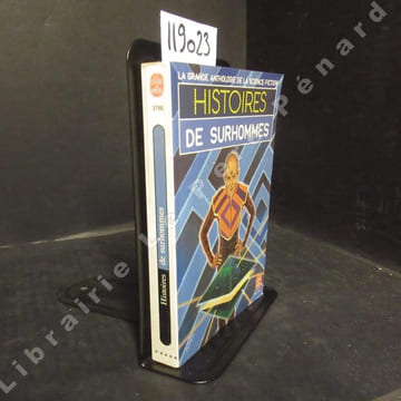 Histoires de surhommes. COLLECTIF