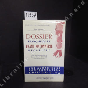 Dossier français de la franc-maçonnerie régulière.