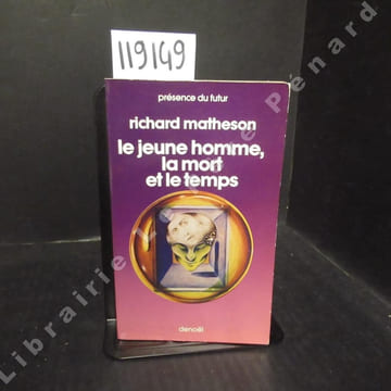 Le jeune homme, la mort et le temps. MATHESON, Richard