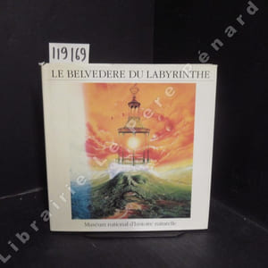 Le Belvédère du labyrinthe. Une opération de retour de l'invisible au visible au Jardin des Plantes.