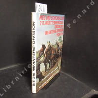 Weg und schicksal der 215.württembergisch-badischen infanterie-division 1936-1945. Eine Dokumentation in Bildern.