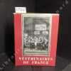 Vétérinaires de France. Regards sur la France 9ème année, N°27.. COLLECTIF - Sous la direction J-G Tridon