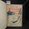 La Vie Automobile. Année 1928 (2 volumes) : du N° 889 (10 janvier 1928) au N° 888 (25 décembre 1928). FAROUX, Charles (Rédacteur en Chef) - LA VIE ...