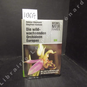 Die wild-wachsenden Orchideen Europas
