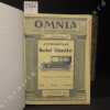 Omnia. Année 1913 (3 volumes) : du N° 366 (4 janvier 1913) au N° 417 (27 décembre 1913). OMNIA, Revue pratique de locomotion - Baudry de Saunier ...