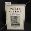 Paris libéré. COLLECTIF - Préface de François Mauriac