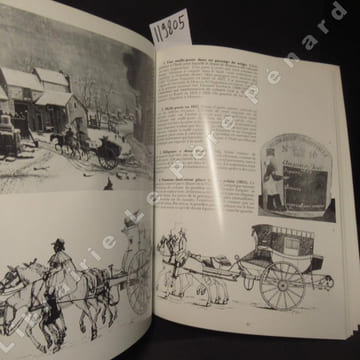 Au temps des Malles-Poste et des Diligences. Histoire des transports publics et de poste du XVIIe au XIXe siècle. CHARBON, Paul