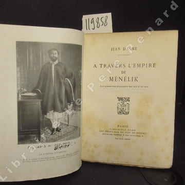A travers l'empire de Menelik . D'ESME, Jean