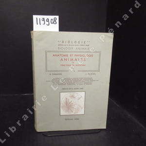 Anatomie et physiologie animales. Volume 2 : Fonctions de nutrition (tome I uniquement)