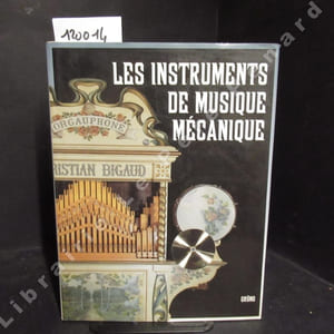 Les instruments de musique mécanique