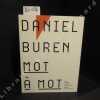 Daniel Buren. Mot à mot. BUREN, Daniel