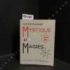 Mystique et magies. BARDET, Jean-Gaston