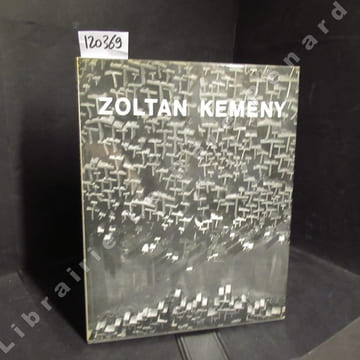 Zoltan Kemeny. KEMENY, Zoltan - Introduction de Michel RAGON - Translated from the French by Hakon Chevalier, Ins Deutsche übersetzt von Hans Jacob