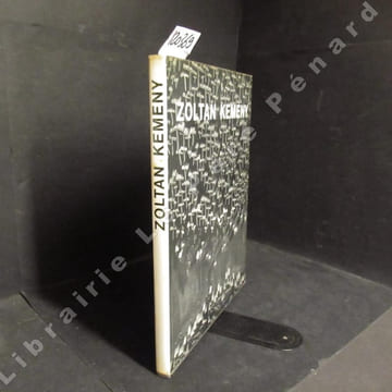 Zoltan Kemeny. KEMENY, Zoltan - Introduction de Michel RAGON - Translated from the French by Hakon Chevalier, Ins Deutsche übersetzt von Hans Jacob