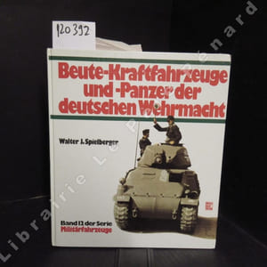 Beute-Kraftfahrzeuge und Panzer der Deutschen Wehrmacht