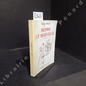 Mépris et merveille. Desprecio y maravilla. Edition bilingue.