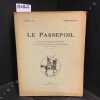 Le Passepoil. Année 1933 (Complet) (4 volumes). Le Passepoil - Bulletin Périodique illustré de la Société d'Etude des Uniformes - Emile Nussbaum et ...