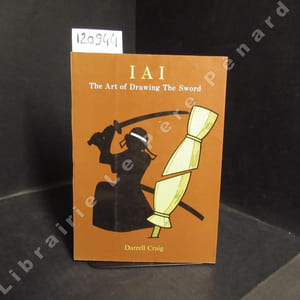 IAI. The art of drawing the sword.
