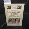 Les arbustes à baies. Groseillier à grappes - Cassis - Groseillier épineux (dit à maquereau) - Framboisier - Ronce américaine à gros fruits - ...