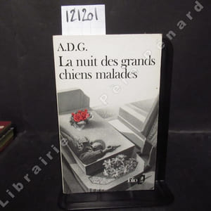 La nuit des grands chiens malades