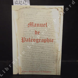 Paléographie. Manuel d'initiation.