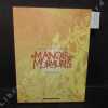 Le Manoir des Murmures. Intégrale.. MUNOZ - TIRSO - MONTES