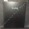 Yank reprint. Volume Three, Nov. 7, 1943 - Apr. 30, 1944 . YANK - The army weekly. By the men... for the men in the service